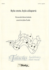 Byla cesta, byla ušlapaná / SATB a cappella